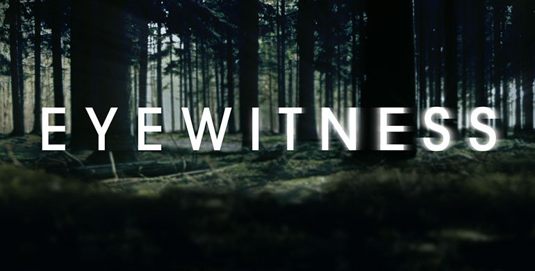 eyewitness-serie-tv